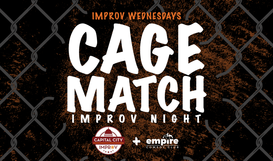 Empire Improv presents: The Cage Match
