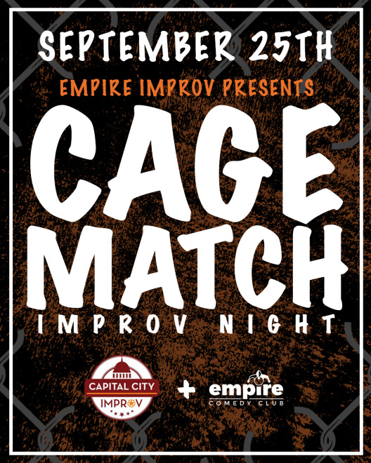 EMPIRE IMPROV presents: THE CAGE MATCH