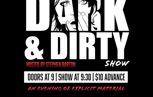 THE DARK & DIRTY SHOW