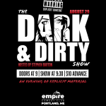 THE DARK & DIRTY SHOW