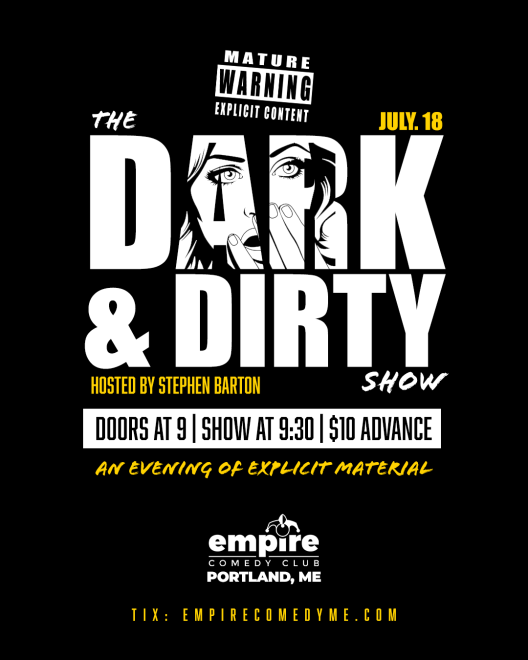 THE DARK & DIRTY SHOW