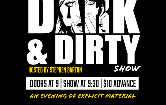 THE DARK & DIRTY SHOW