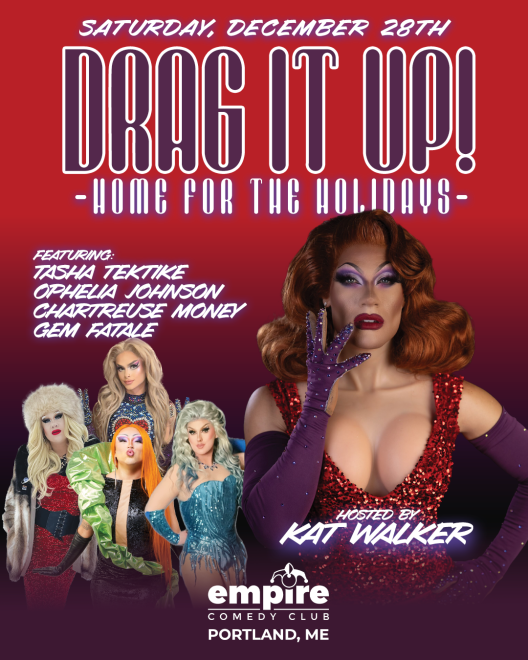 DRAG IT UP! Home for the Holidays