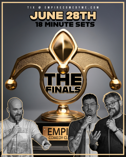 Empire Comedy Classic FINALS