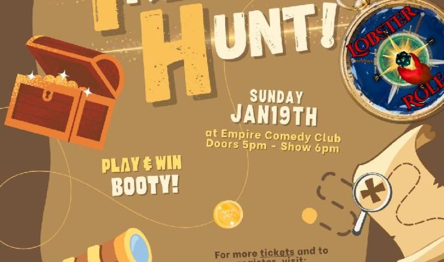 Lobster Role Live presents: Treasure Hunt