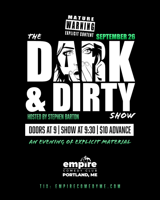 THE DARK & DIRTY SHOW