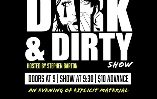 THE DARK & DIRTY SHOW