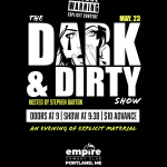 THE DARK & DIRTY SHOW