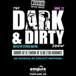 THE DARK & DIRTY SHOW