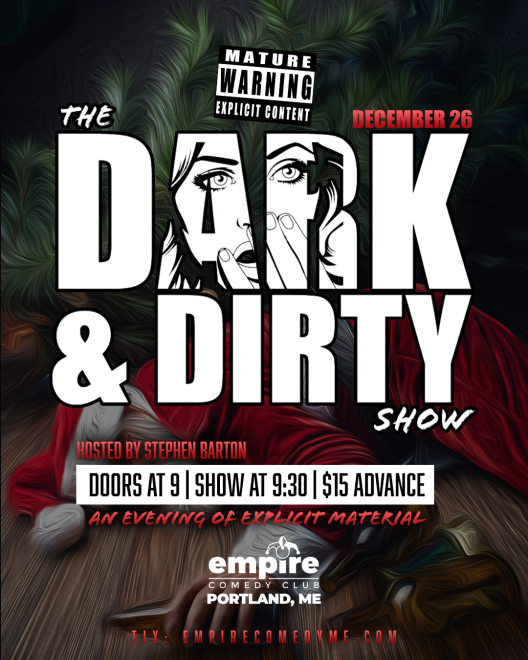 THE DARK & DIRTY SHOW