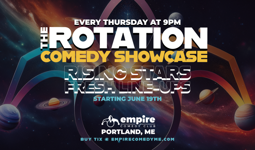 THE ROTATION Comedy Showcase