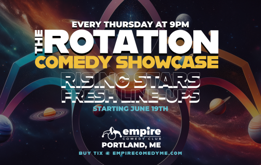 THE ROTATION Comedy Showcase